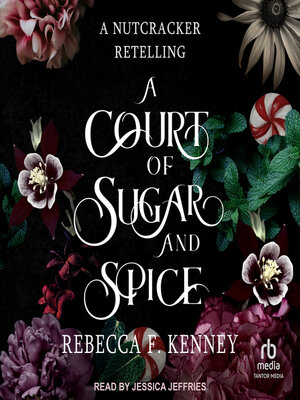 cover image of A Court of Sugar and Spice
